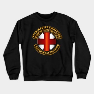 DUI - 44th Medical Brigade w Motto Crewneck Sweatshirt